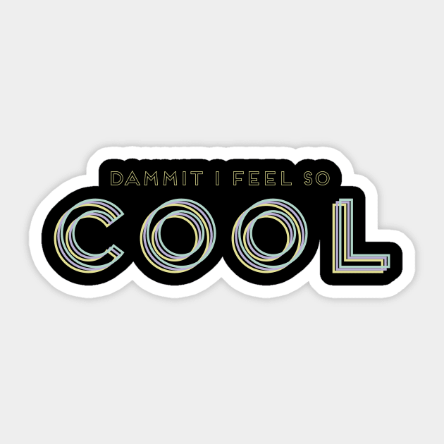 Feelin' So Cool Sticker by MelissaJoyCreative